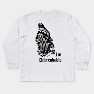 Im unbreakable Kids Long Sleeve T-Shirt